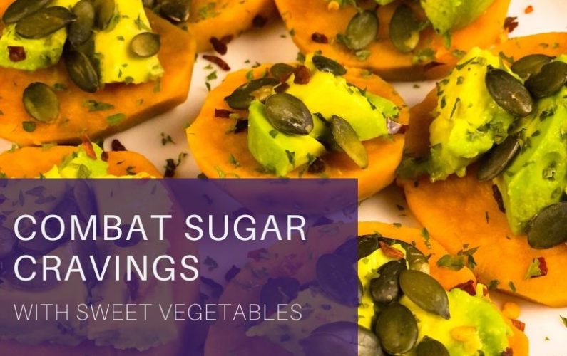 Post about how to combat sugar cravings with sweet vegetables, plus a recipe